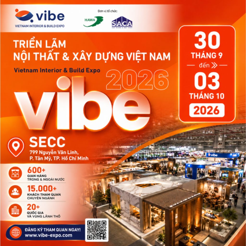 VIBE 2026 | Triển lãm Nội thất &amp; Xây dựng tại SECC